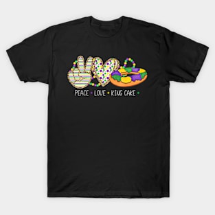 Peace Love King Cake Mardi Gras New Orleans T-Shirt